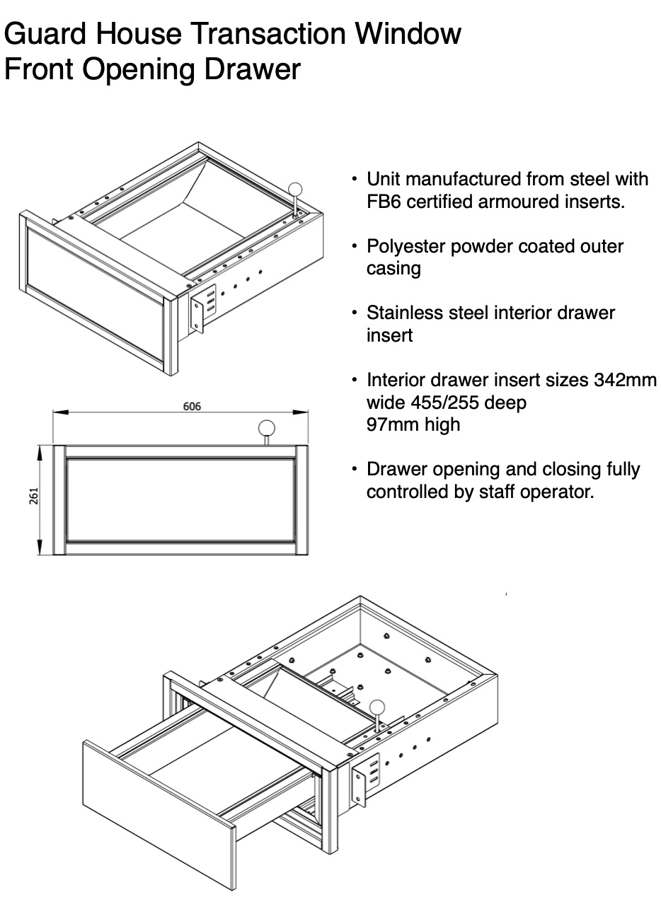 Guard House Transaction Window Drawer