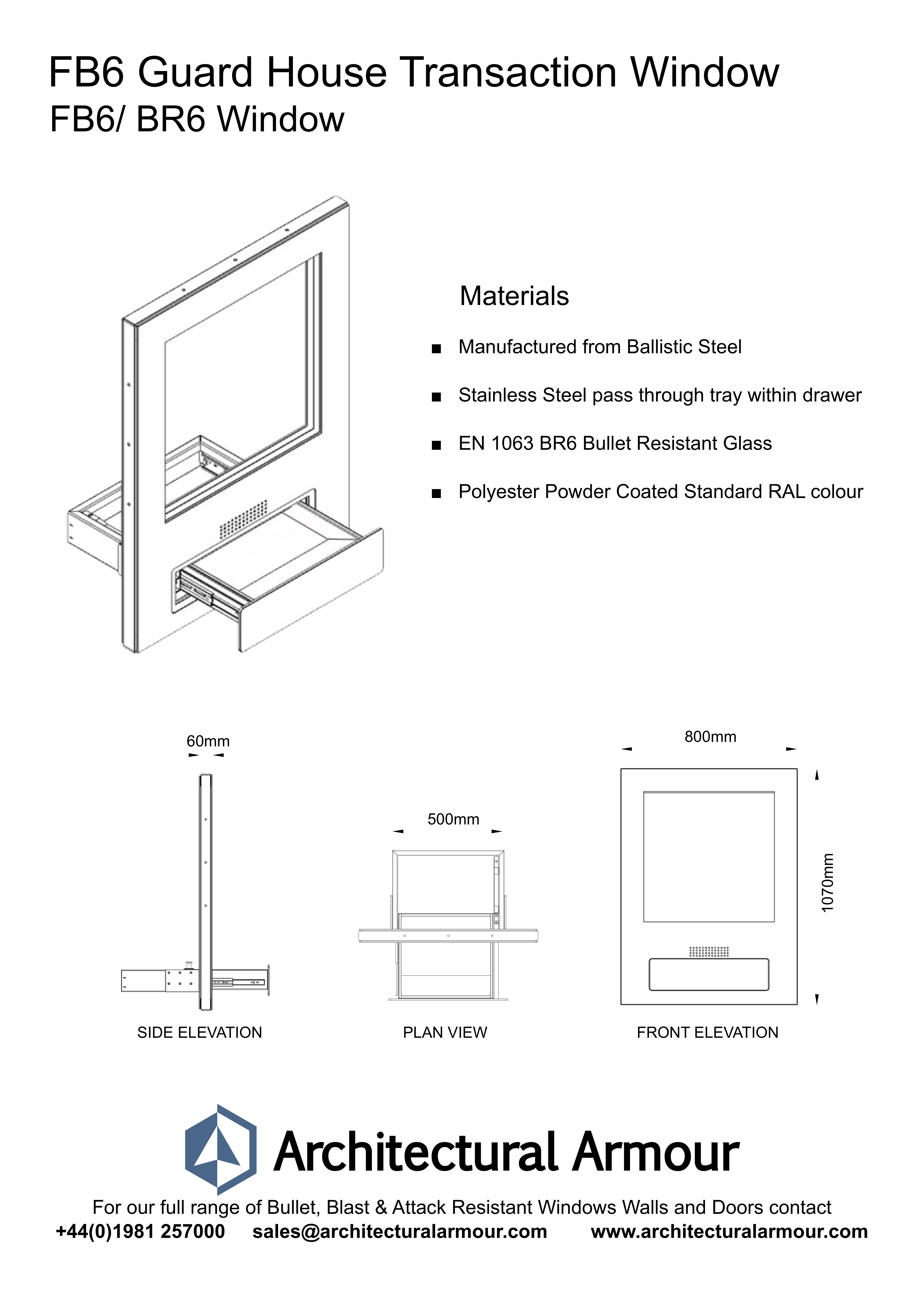 FB6 BR6 Guard House Transaction Window Dimensions